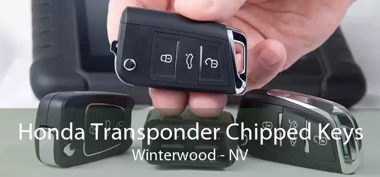 Honda Transponder Chipped Keys Winterwood - NV