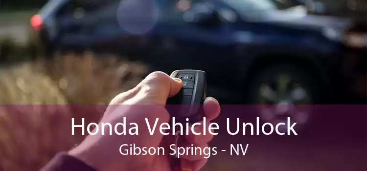 Honda Vehicle Unlock Gibson Springs - NV