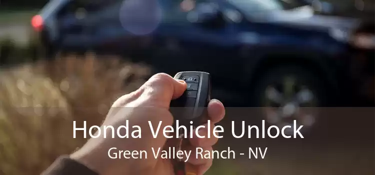 Honda Vehicle Unlock Green Valley Ranch - NV