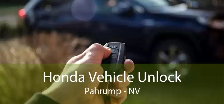 Honda Vehicle Unlock Pahrump - NV