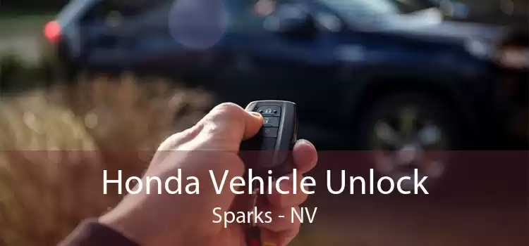 Honda Vehicle Unlock Sparks - NV