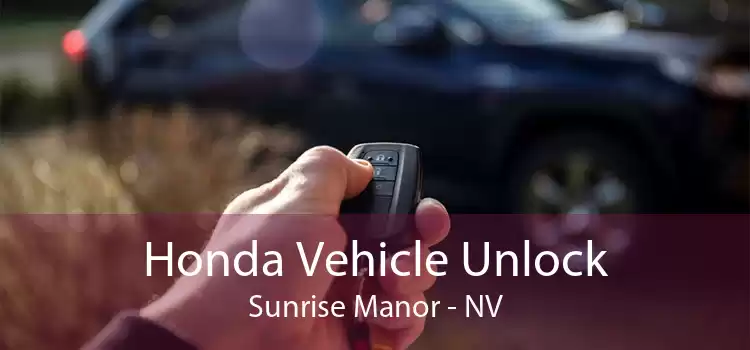 Honda Vehicle Unlock Sunrise Manor - NV