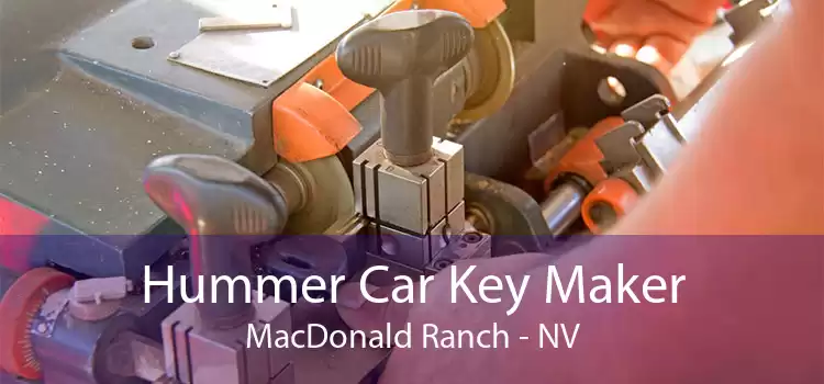 Hummer Car Key Maker MacDonald Ranch - NV