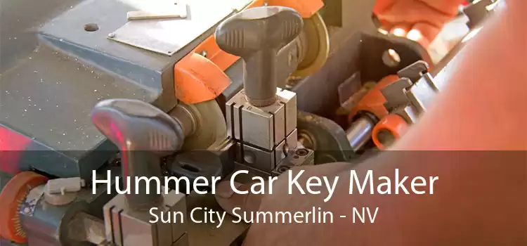 Hummer Car Key Maker Sun City Summerlin - NV