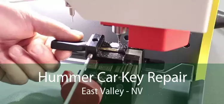 Hummer Car Key Repair East Valley - NV