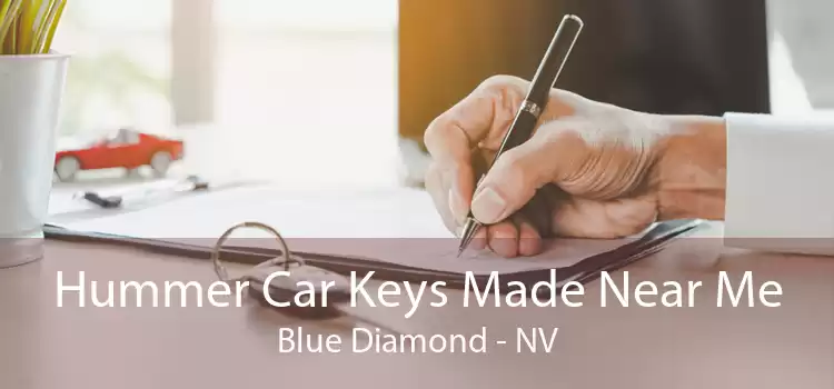 Hummer Car Keys Made Near Me Blue Diamond - NV