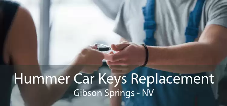 Hummer Car Keys Replacement Gibson Springs - NV