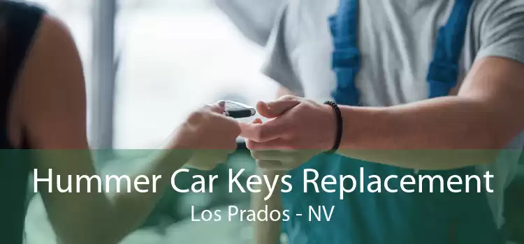 Hummer Car Keys Replacement Los Prados - NV