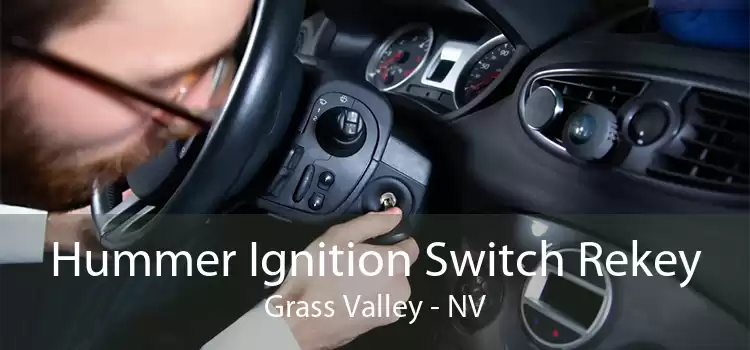 Hummer Ignition Switch Rekey Grass Valley - NV
