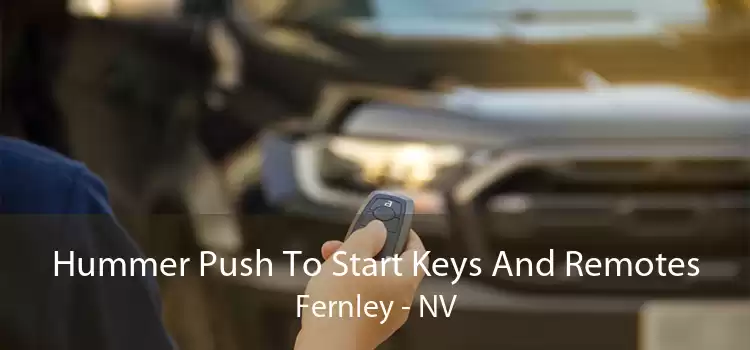 Hummer Push To Start Keys And Remotes Fernley - NV