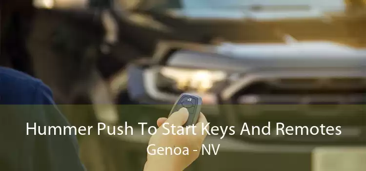 Hummer Push To Start Keys And Remotes Genoa - NV