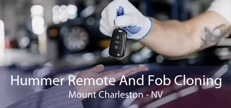 Hummer Remote And Fob Cloning Mount Charleston - NV