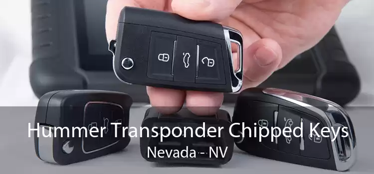 Hummer Transponder Chipped Keys Nevada - NV