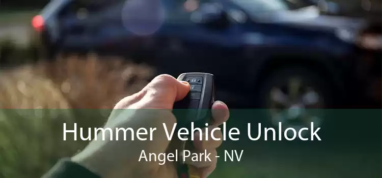 Hummer Vehicle Unlock Angel Park - NV