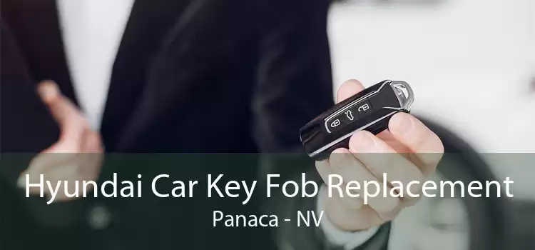 Hyundai Car Key Fob Replacement Panaca - NV