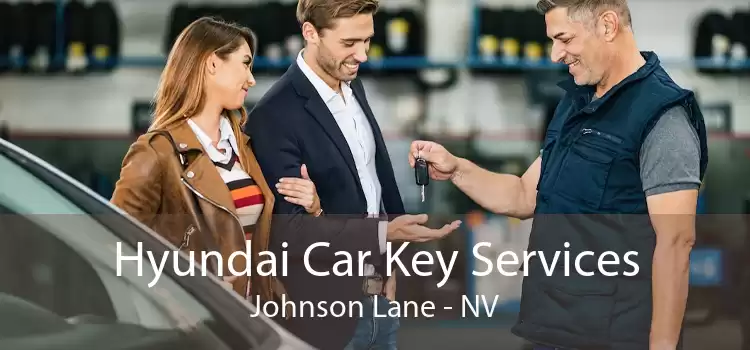 Hyundai Car Key Services Johnson Lane - NV