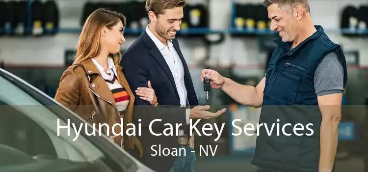 Hyundai Car Key Services Sloan - NV