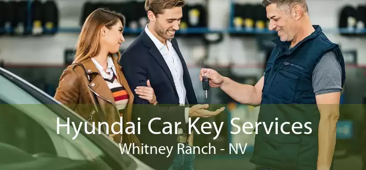 Hyundai Car Key Services Whitney Ranch - NV