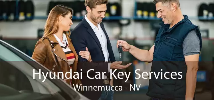 Hyundai Car Key Services Winnemucca - NV