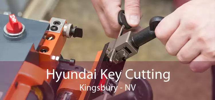 Hyundai Key Cutting Kingsbury - NV