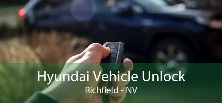 Hyundai Vehicle Unlock Richfield - NV