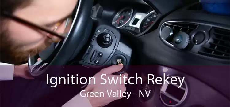 Ignition Switch Rekey Green Valley - NV