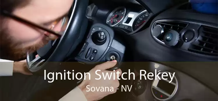Ignition Switch Rekey Sovana - NV