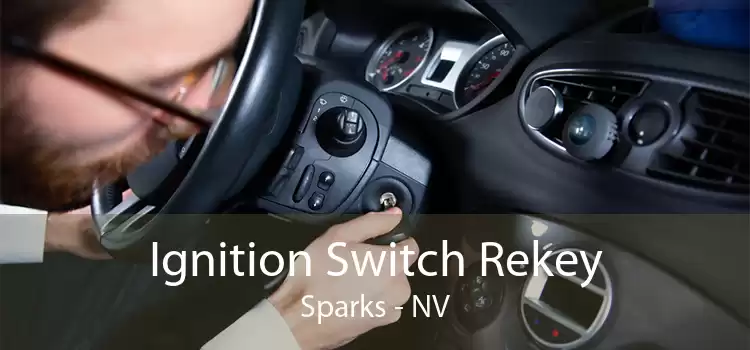 Ignition Switch Rekey Sparks - NV
