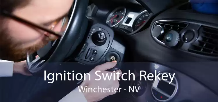Ignition Switch Rekey Winchester - NV