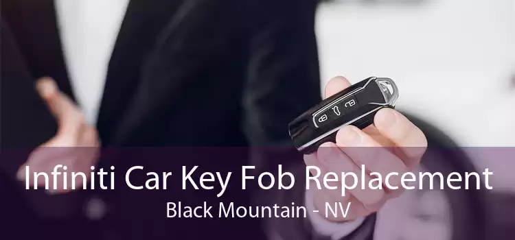 Infiniti Car Key Fob Replacement Black Mountain - NV