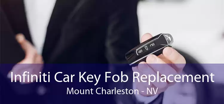 Infiniti Car Key Fob Replacement Mount Charleston - NV