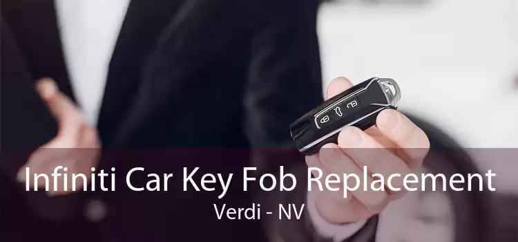 Infiniti Car Key Fob Replacement Verdi - NV