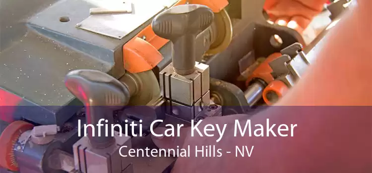 Infiniti Car Key Maker Centennial Hills - NV