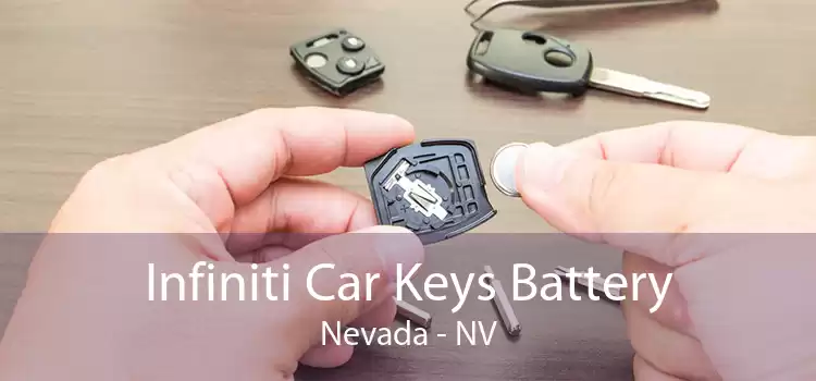 Infiniti Car Keys Battery Nevada - NV
