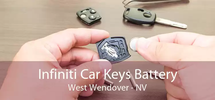 Infiniti Car Keys Battery West Wendover - NV