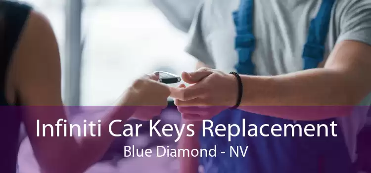 Infiniti Car Keys Replacement Blue Diamond - NV