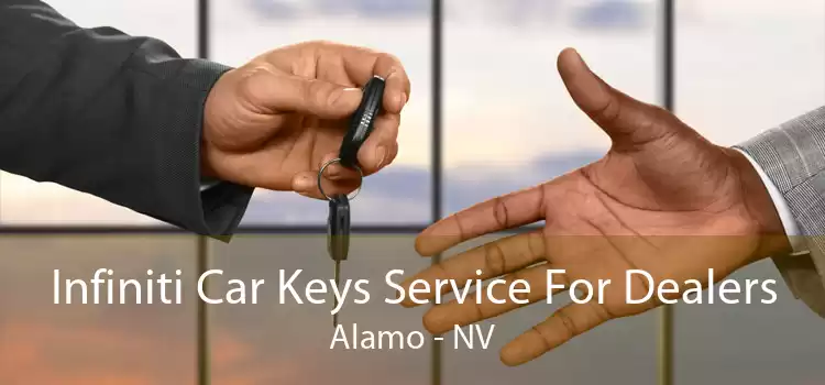 Infiniti Car Keys Service For Dealers Alamo - NV