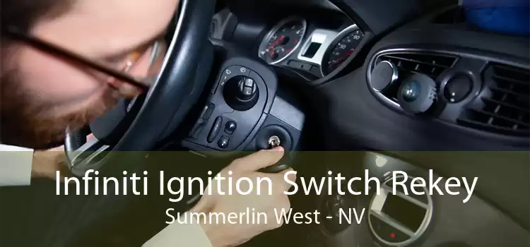 Infiniti Ignition Switch Rekey Summerlin West - NV