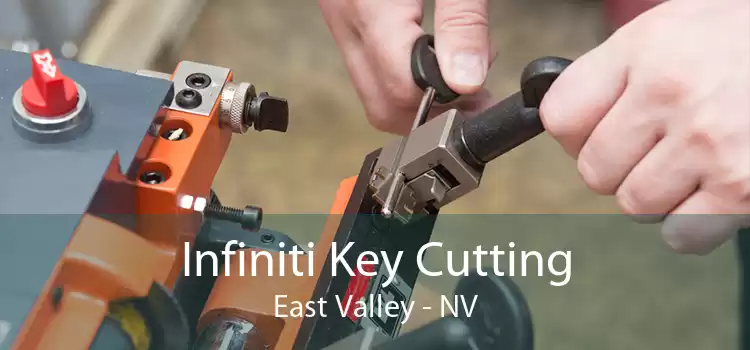Infiniti Key Cutting East Valley - NV
