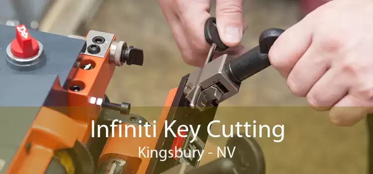 Infiniti Key Cutting Kingsbury - NV