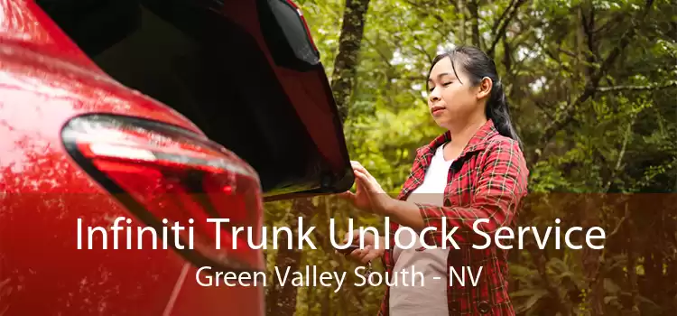 Infiniti Trunk Unlock Service Green Valley South - NV