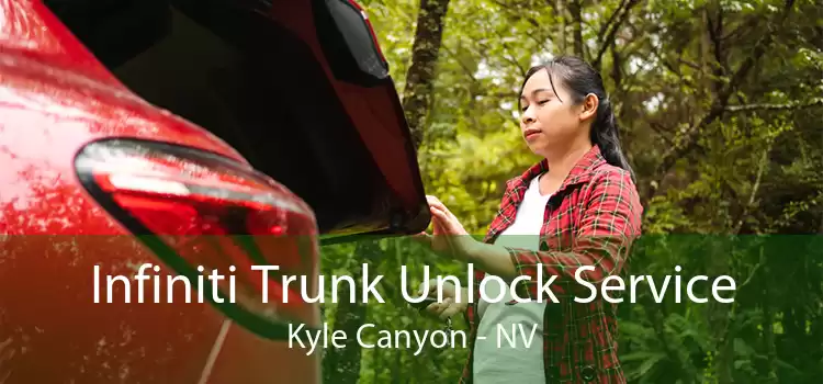 Infiniti Trunk Unlock Service Kyle Canyon - NV