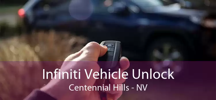 Infiniti Vehicle Unlock Centennial Hills - NV