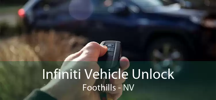 Infiniti Vehicle Unlock Foothills - NV
