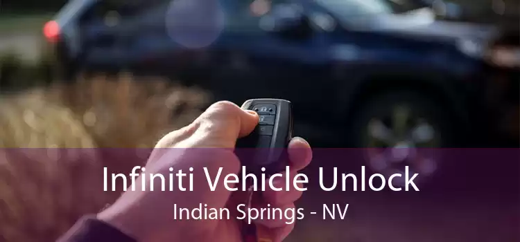 Infiniti Vehicle Unlock Indian Springs - NV
