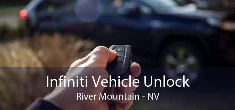 Infiniti Vehicle Unlock River Mountain - NV