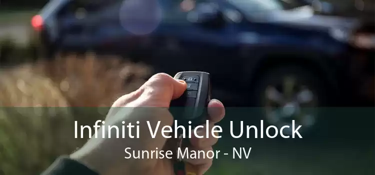 Infiniti Vehicle Unlock Sunrise Manor - NV