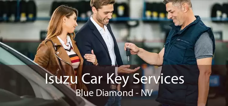Isuzu Car Key Services Blue Diamond - NV