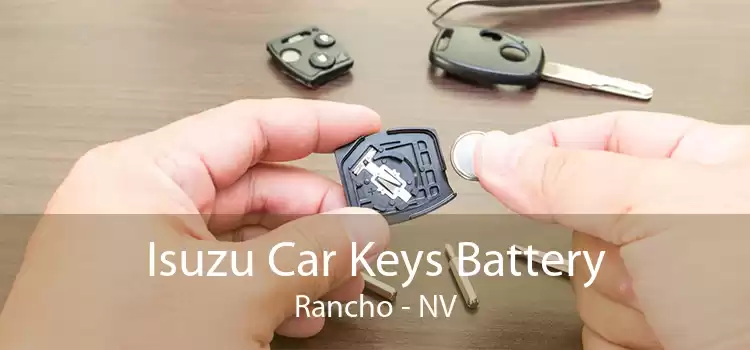 Isuzu Car Keys Battery Rancho - NV