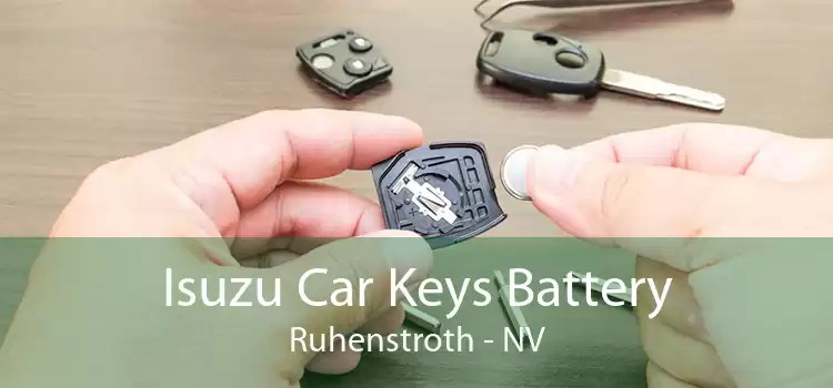 Isuzu Car Keys Battery Ruhenstroth - NV
